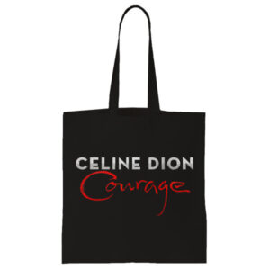 席琳狄翁 / 勇氣手提袋 Celine Dion / Courage Tote Bag